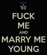 Fuck-me-and-marry-me-young-1